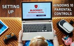 How to Set Up Windows 10 Parental Controls – The Ultimate Guide